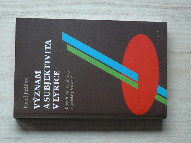 Jiráček - Význam a subjektivita v lyrice (2008)