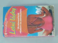 Harlequin 19 - Letní lásky - Bosá kouzelnice,  Nebezpečná noci na Havaji, Leopardova žena  -  (1997) Tři romantické příběhy na dovolenou