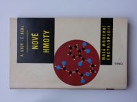 Stoy, Kebl - Nové hmoty (1961) Malá moderní encyklopedie sv. 29