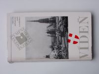 Laudová - Vídeň (1972) edice Města umění sv. 2 - průvodce městem