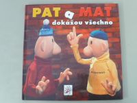 Pat a Mat dokážou všechno (2008)