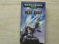 Warhammer 40.000 - Lightner - Vlčí čest (2009)