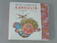 Astrid Lindgrenová - Karkulín ze střechy (1983) il. Zmatlíková, ed. Jiskřičky