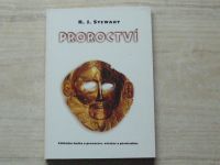Stewart - Proroctví - Základní kniha o proroctví, věštění a předvídání (1997)