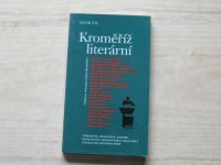 Fic - Kroměříž literární - Výběrový místopis města Kroměříže - věnování autora
