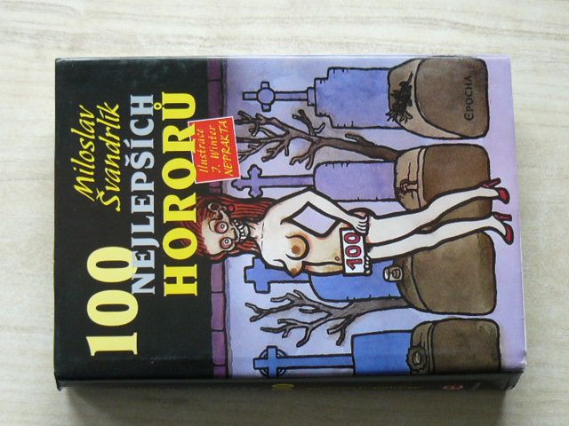 Neprakta - 100 nejlepších hororů (2007) il. Neprakta