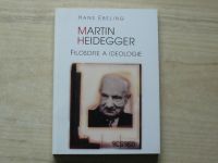 Ebeling - Martin Heidegger - Filosofie a ideologie (1997)