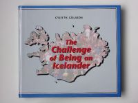 Gylfi Th. Gíslason - The Challenge of Being an Icelander (1990) zákl. přehled o Islandu - anglicky