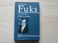 Kovalčík - Ladislav Fuks - Tvář a maska - Postavy Ladislava Fukse