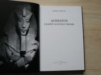 Nicholas Reeves - Achnaton - Falešný egyptský prorok (2003)