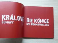 Králové Šumavy - Die Könige des Böhmerwaldes - katalog výstavy (2012)