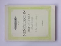 Edition Peters Nr. 612 - Mendelssohn - Sinfonie Nr. 4 (Italienische) A-Dur Opus 90 (1959) noty