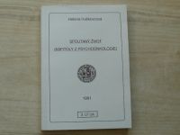 Haškovcová - Spoutaný život - Kapitoly z psychoonkologie (1991)