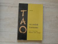 TAO  - Ve světě taoismu (1992)