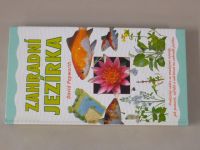  Popworth - Zahradní jezírka (2003) Praktický rádce se snadnými návody, jak postavit, zařídit a udržovat na zahradě jezírko