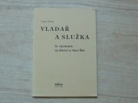 Václav Florian - Vladař a služka - Ze vzpomínek na dětství ve Staré Říši