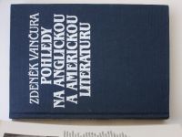 Vančura - Pohledy na anglickou a americkou literaturu (1983)