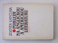 Vančura - Pohledy na anglickou a americkou literaturu (1983)