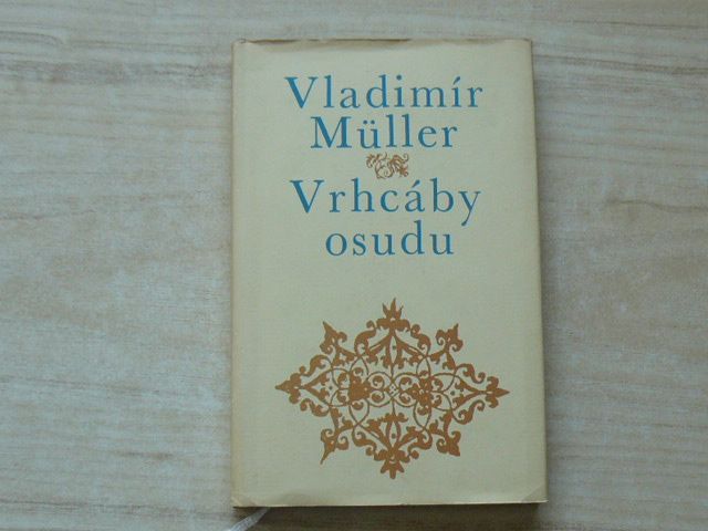 Vladimír Müller - Vrhcáby osudu (1974)
