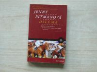 Jenny Pitmanová - Dilema - detektivní román z prostředí dostihového sportu