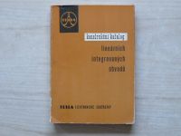 Konstrukční katalog lineárních integrovaných obvodů (Tesla 1980)