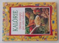Bonamini - Kalórie, diétne recepty pre celú rodinu (2008) slovensky
