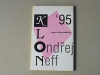 Ondřej Neff - Klon '95: Eseje, kritiky, přednášky (1995)