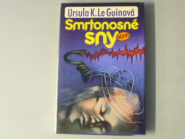Ursula K. Le Guinová - Smrtonosné sny (1994)