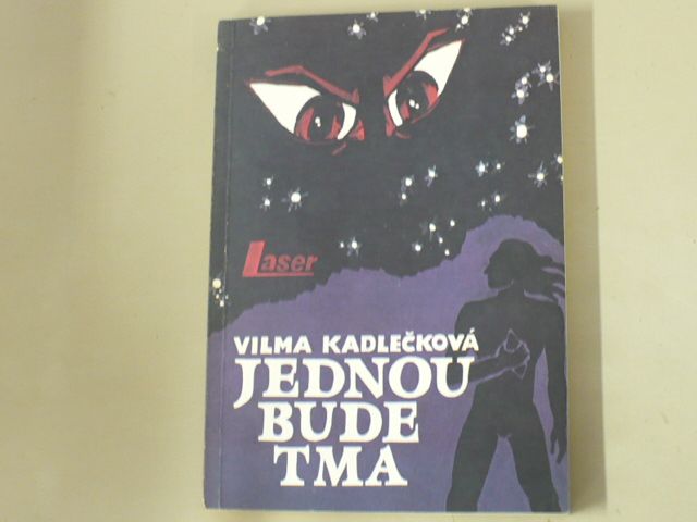 Vilma Kadlečková - Jednou bude tma (1991)