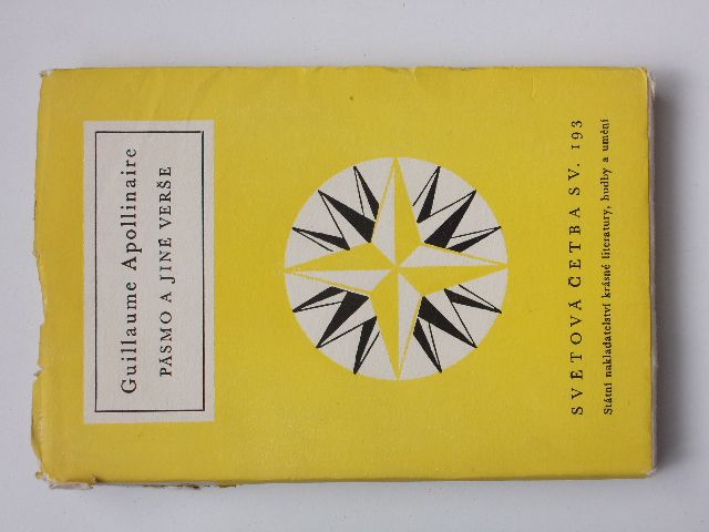 Světová četba sv. 193 - Guillaume Apollinaire - Pásmo a jiné verše (1958)