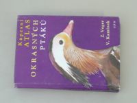 Z. Veger, V. Kamínek - Kapesní atlas okrasných ptáků (1981)