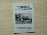 História v obrazoch - Zbierka historických fotografií z obce Šarišské Michaľany (2019)