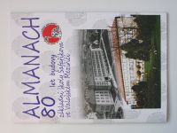 Almanach - 80 let budovy základní školy Šafaříkova ve Valašském Meziříčí (2013)
