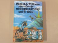 Donald A. Wollheim - Nejlepší povídky sci-fi 1989 (1992)