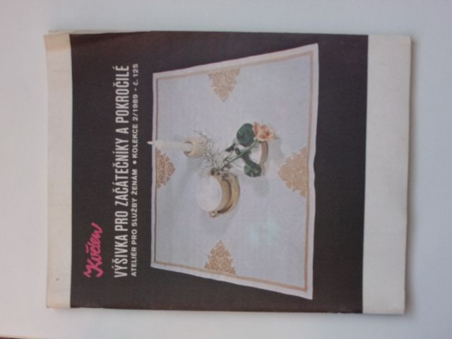 Květen - Ateliér pro služby ženám - Kolekce 2 č. 125 - Výšivka pro začátečníky a pokročilé (1989)