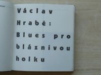Václav Hrabě - Blues pro bláznivou holku (1990)
