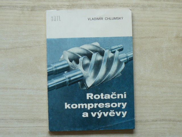 Chlumský - Rotační kompresory a vývěvy (1966)