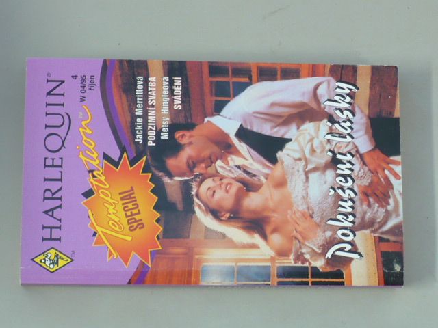 Harlequin Temptation Special 4 - Jackie Merrittová - Podzimní svatba, Metsy Hingleová - Svádění (1995)