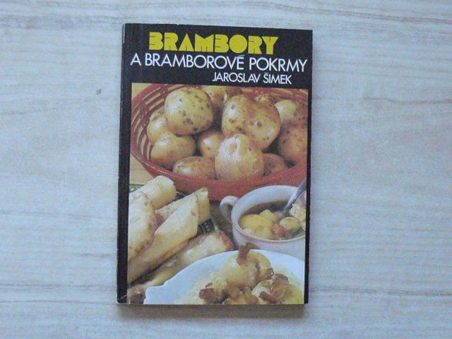 Šimek - brambory a bramborové pokrmy (1986)