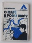 Vladimír Rogl - O mapě a podle mapy (1974)