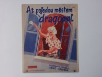 Až pojedou městem dragouni - Vojenská pochodová písnička Jiřího Voldána (1937) noty