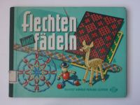 Flechten und fädeln (nedatováno) vázání a navlékání, ruční práce pro děti - německy
