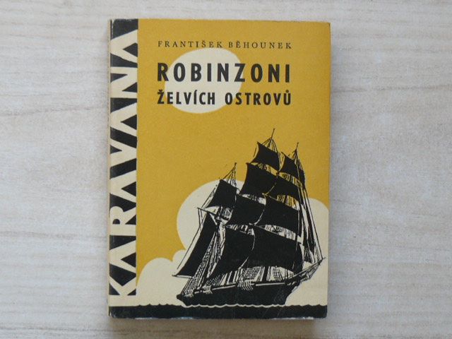 Karavana - Běhounek - Robinzoni želvích ostrovů (1965)