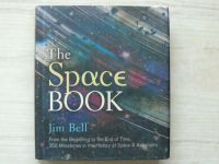 The Space Book: From the Beginning to the End of Time, 250 Milestones in the History of Space & Astronomy (Union Square & Co. Milestones) 