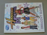  Disney - Hannah Montana - Obrazový slovník (2009)