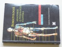  Chalupová-Karlovská - Somatologie - Anatomie a fyziologie člověka (2017)