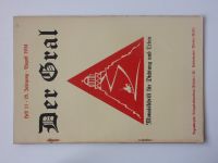 Der Gral - Monatschrift für Dichtung und Leben 11 (1934) roč. XXVIII. - německy