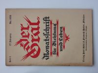 Der Gral - Monatschrift für Dichtung und Leben 3 (1932) roč. XXVII. - německy