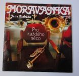 Moravanka Jana Slabáka – Pro každého něco (1981)