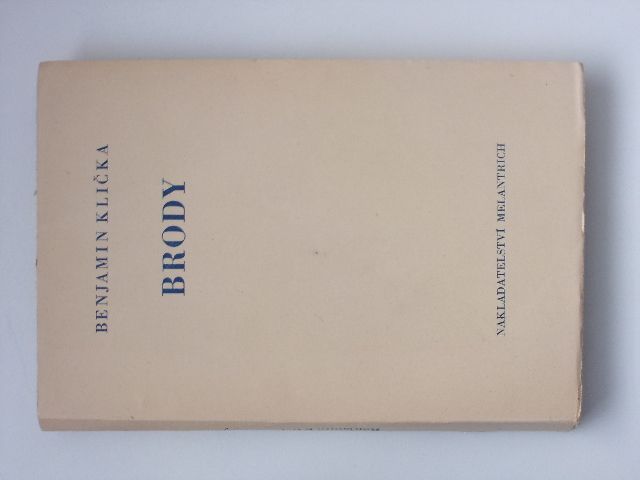 Benjamin Klička - Brody - Román (1935)
